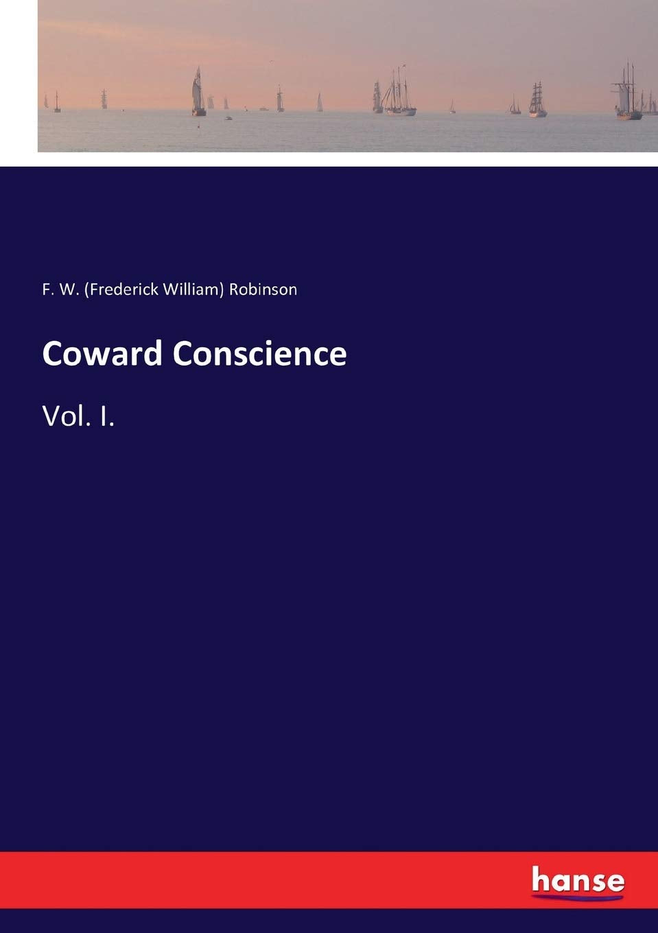 Coward Conscience Classics