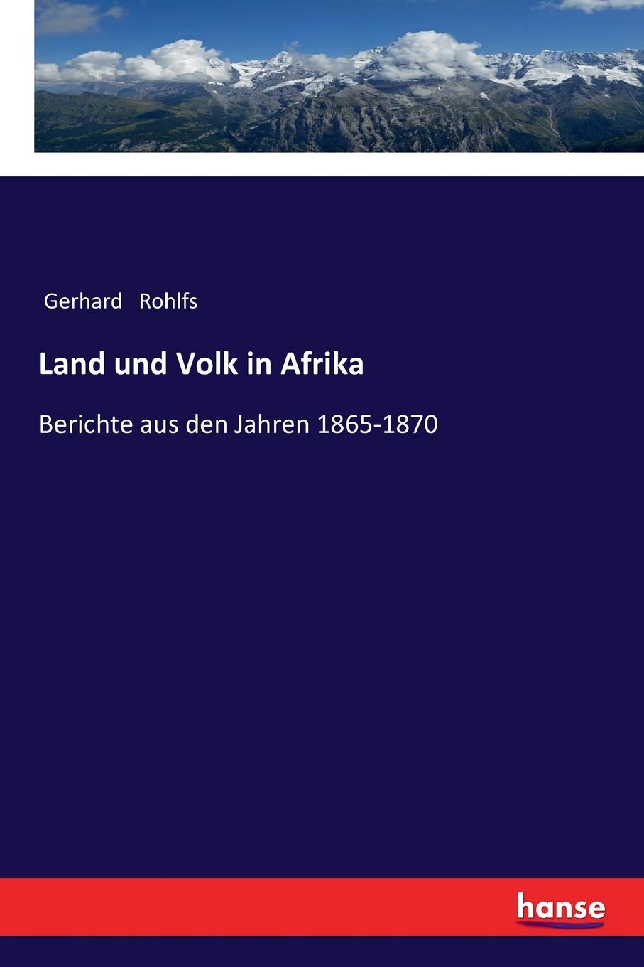 Land und Volk in Afrika: Berichte aus den Jahren 1865-1870 Leisure, Home & Garden