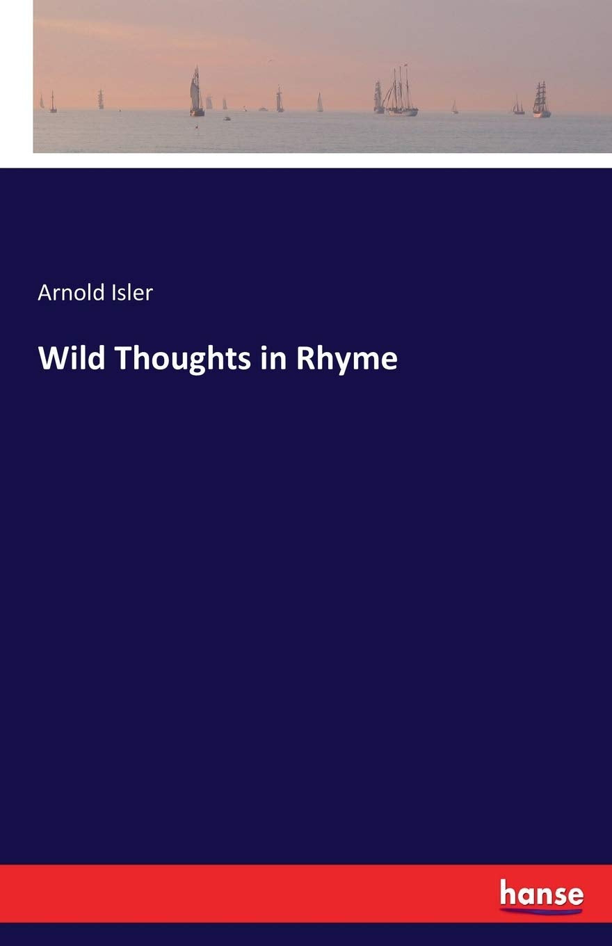 Wild Thoughts in Rhyme: DE Classics