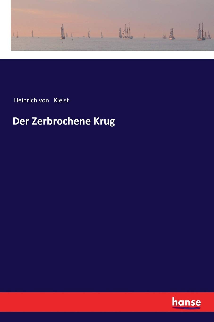 Der Zerbrochene Krug Classics