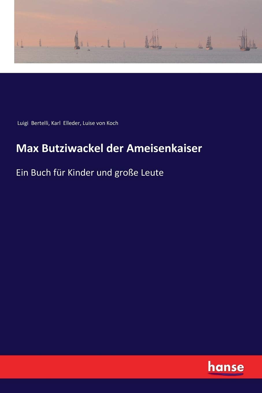 Max Butziwackel der Ameisenkaiser Classics