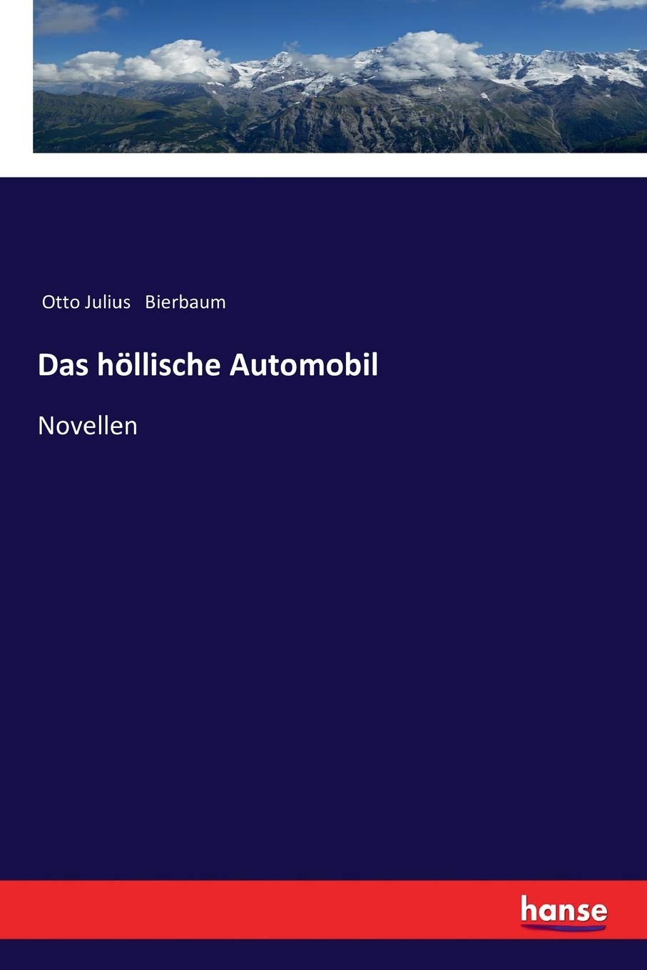 Das höllische Automobil: Novellen Business & Technology