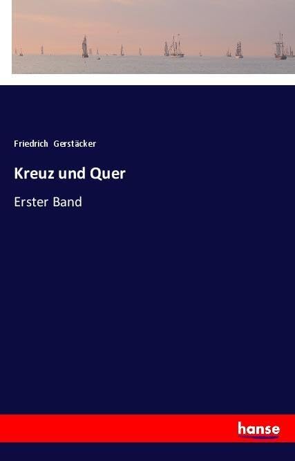 Product Image: Kreuz und Quer: Erster Band