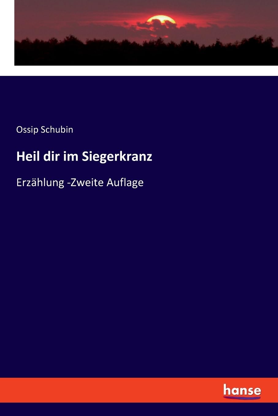 Heil dir im Siegerkranz: Erzählung -Zweite Auflage Politics & History