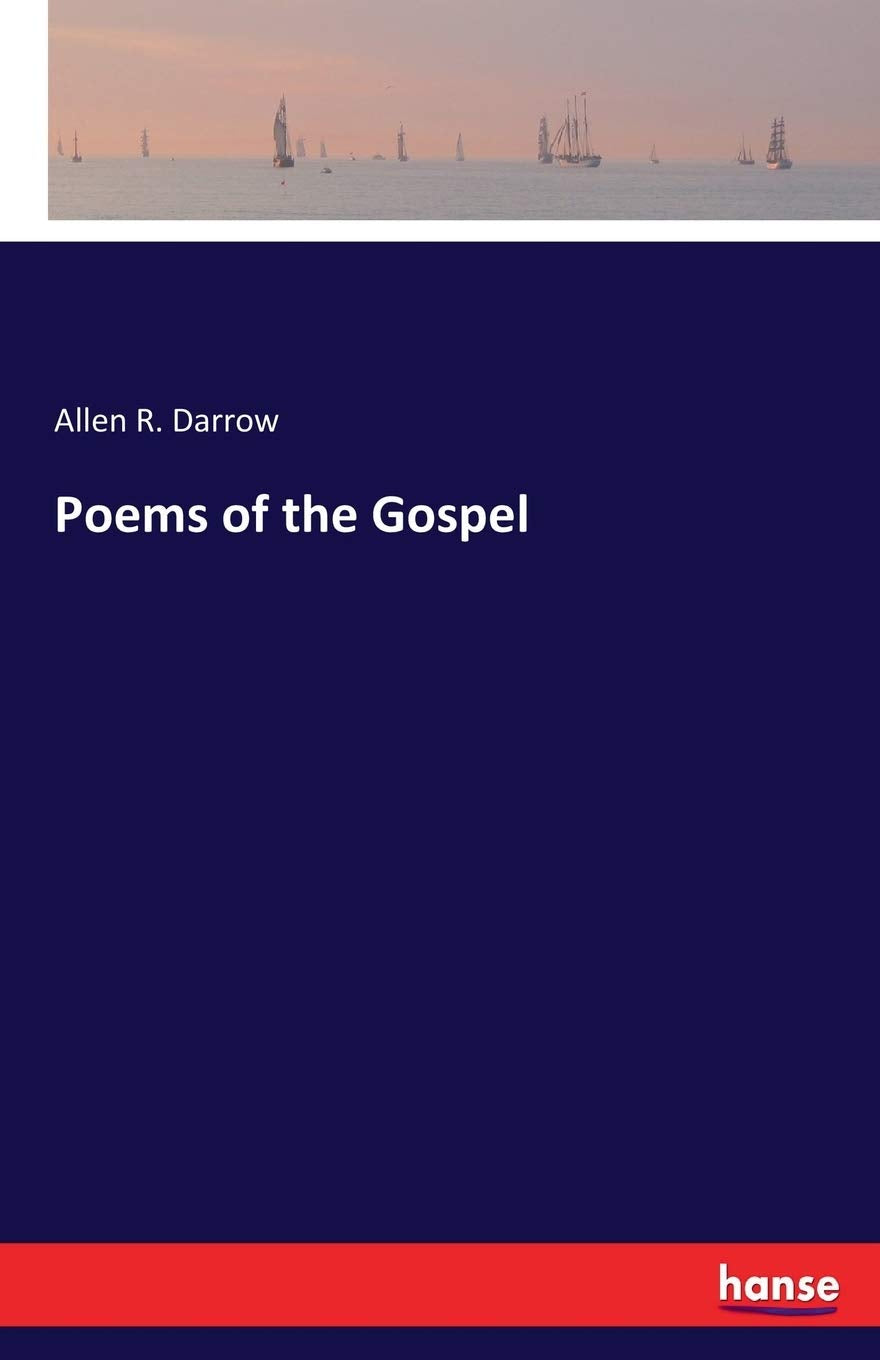 Poems of the Gospel Classics