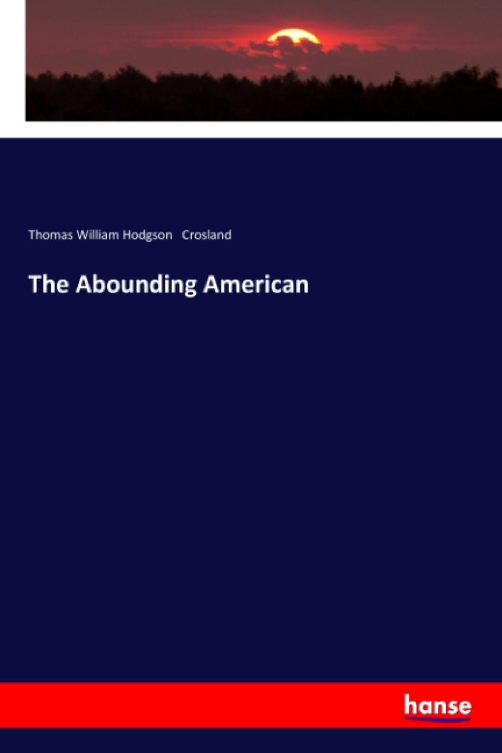 The Abounding American Natural Sciences