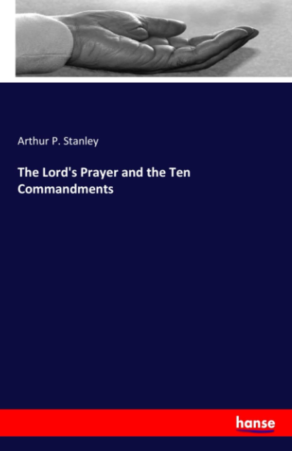 The Lord's Prayer and the Ten Commandments Religion & Esotericism