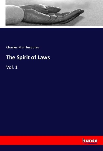 The Spirit of Laws: Vol. 1 Religion & Esotericism