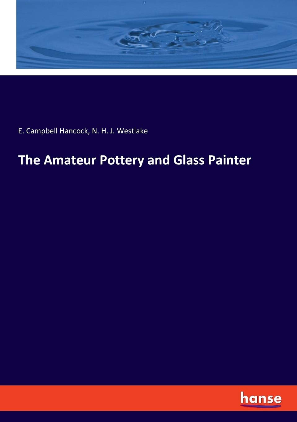 The Amateur Pottery and Glass Painter Books
