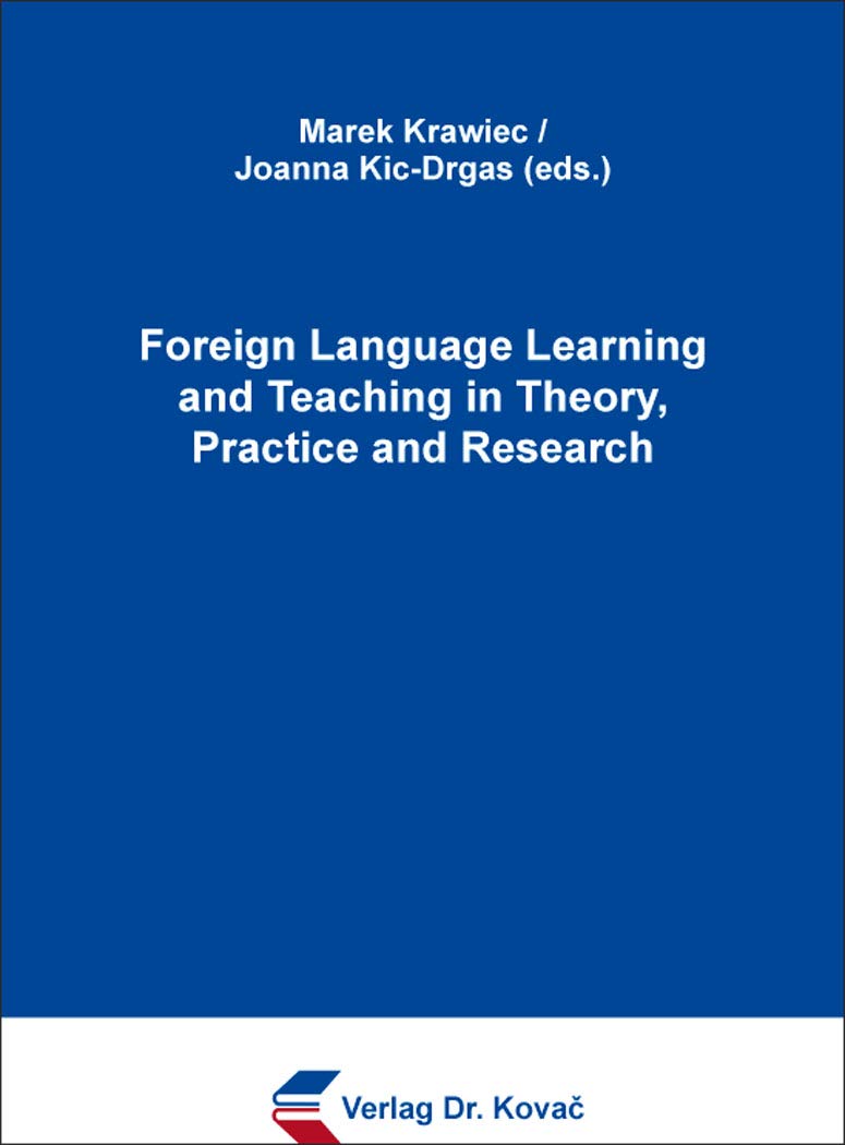 Foreign Language Learning and Teaching in Theory, Practice and Research (LINGUA – Fremdsprachenunterricht in Forschung und Praxis) Books