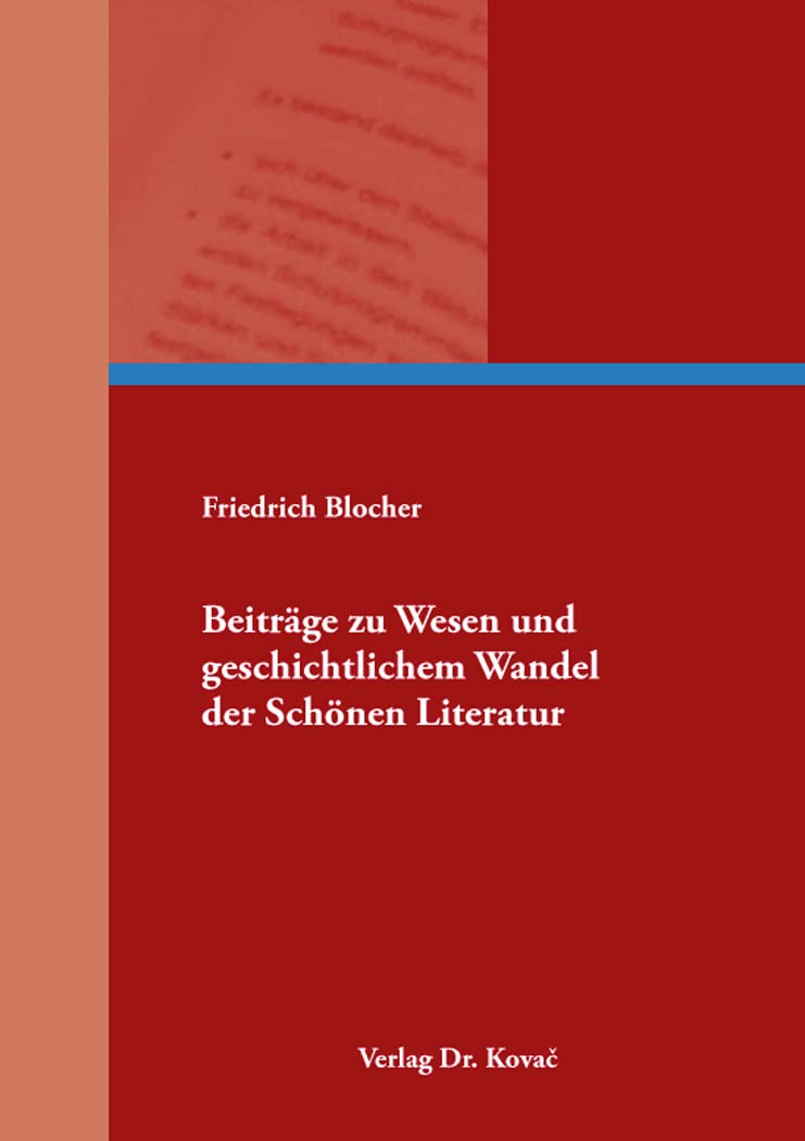 Beiträge zu Wesen und geschichtlichem Wandel der Schönen Literatur (POETICA: Schriften zur Literaturwissenschaft) Poetry