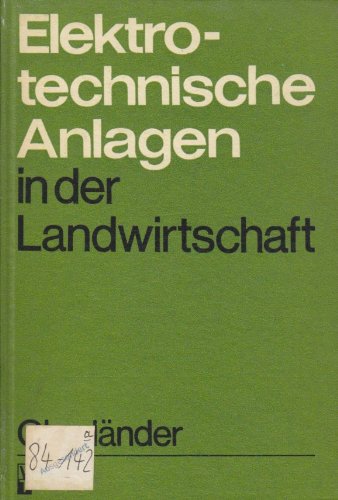 Elektrotechnische Anlagen in der Landwirtschaft Books
