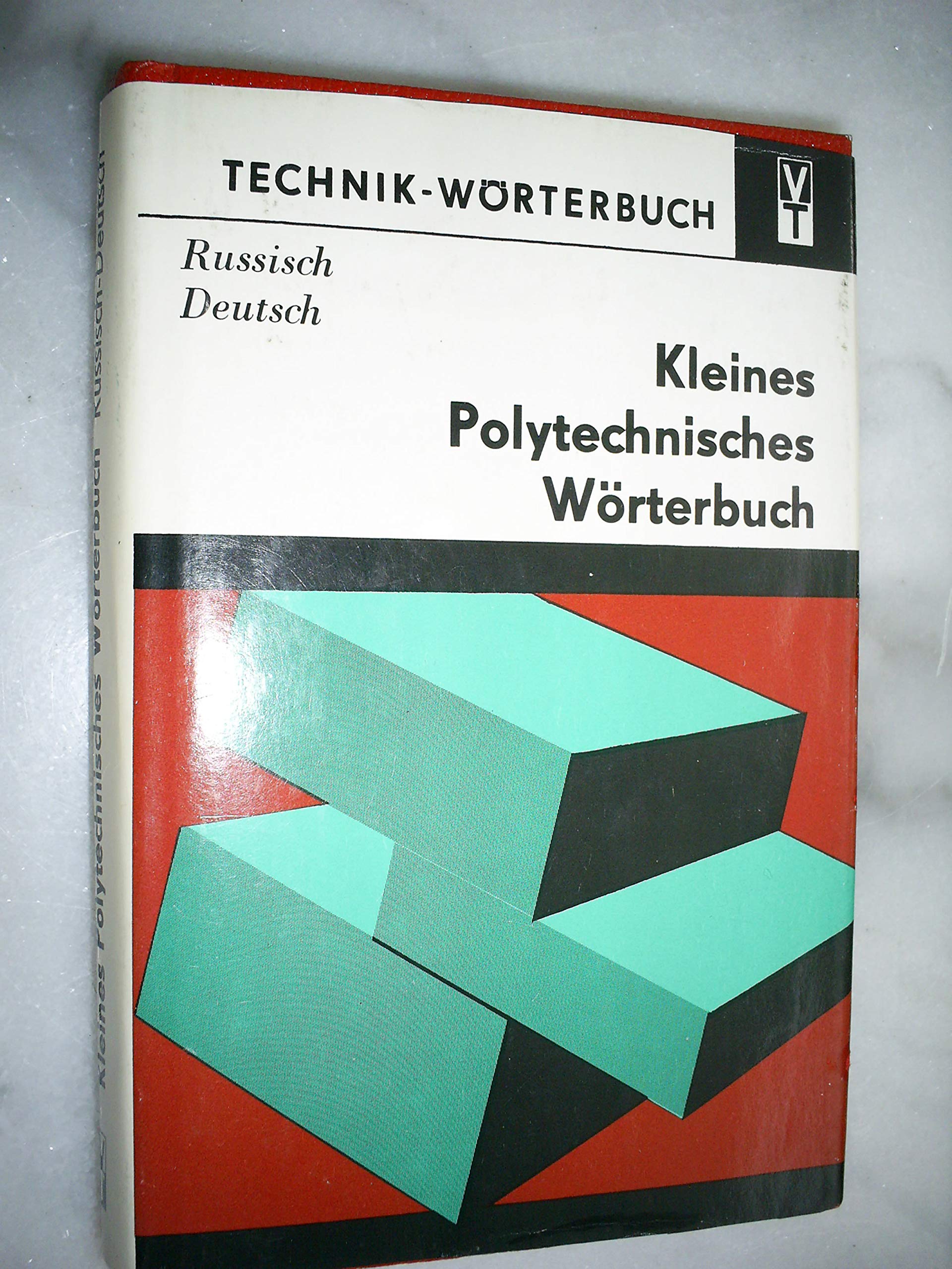 Kleines Polytechnisches Wörterbuch Russisch-Deutsch. Mit etwa 25000 Wortstellen Books
