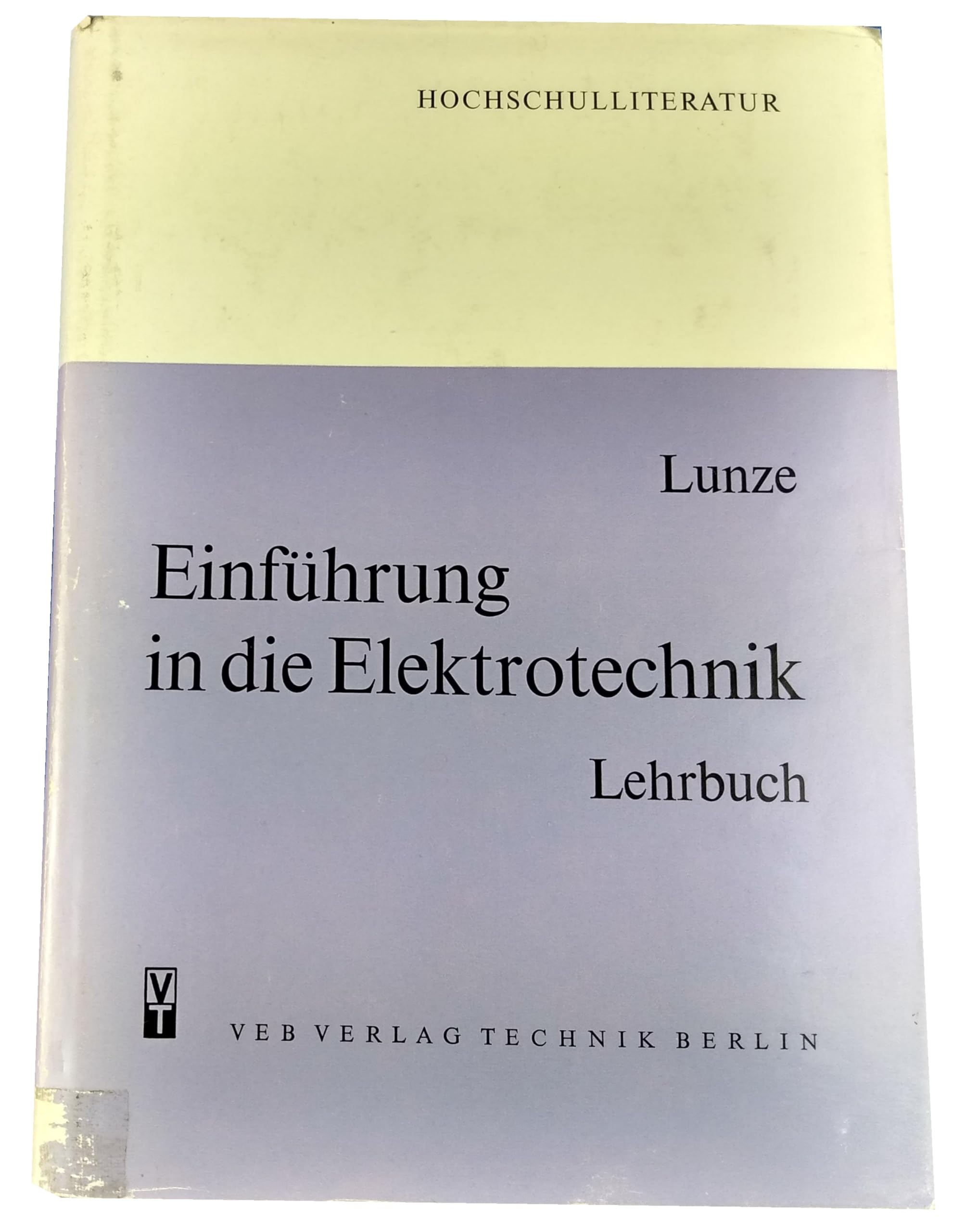 Einführung in die Elektrotechnik - Lehrbuch für Elektrotechnik als Hauptfach Business & Technology