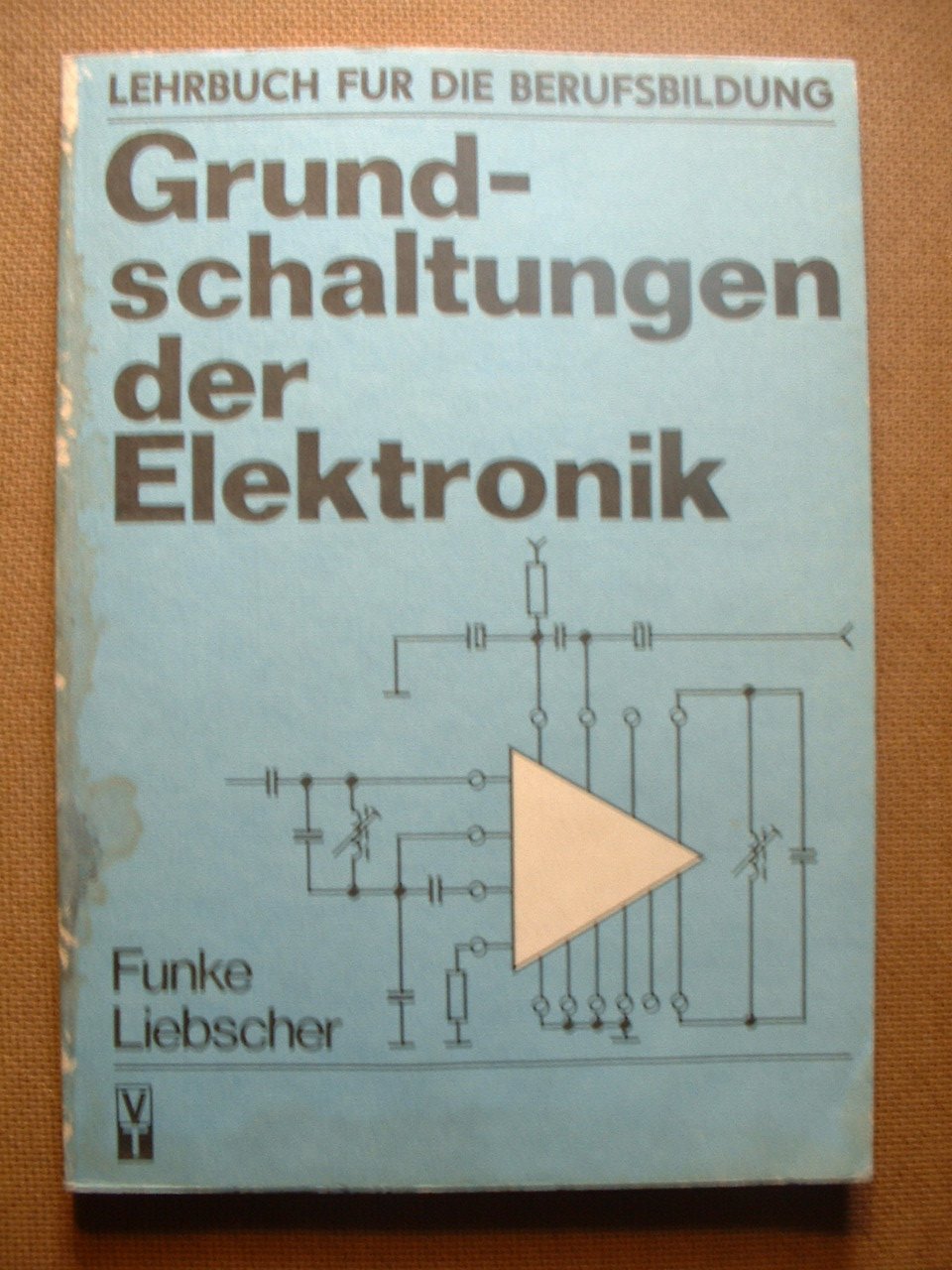 Product Image: Grundschaltungen der Elektronik. Lehrbuch