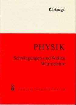 Physik, Schwingungen und Wellen, Wärmelehre Mathematics