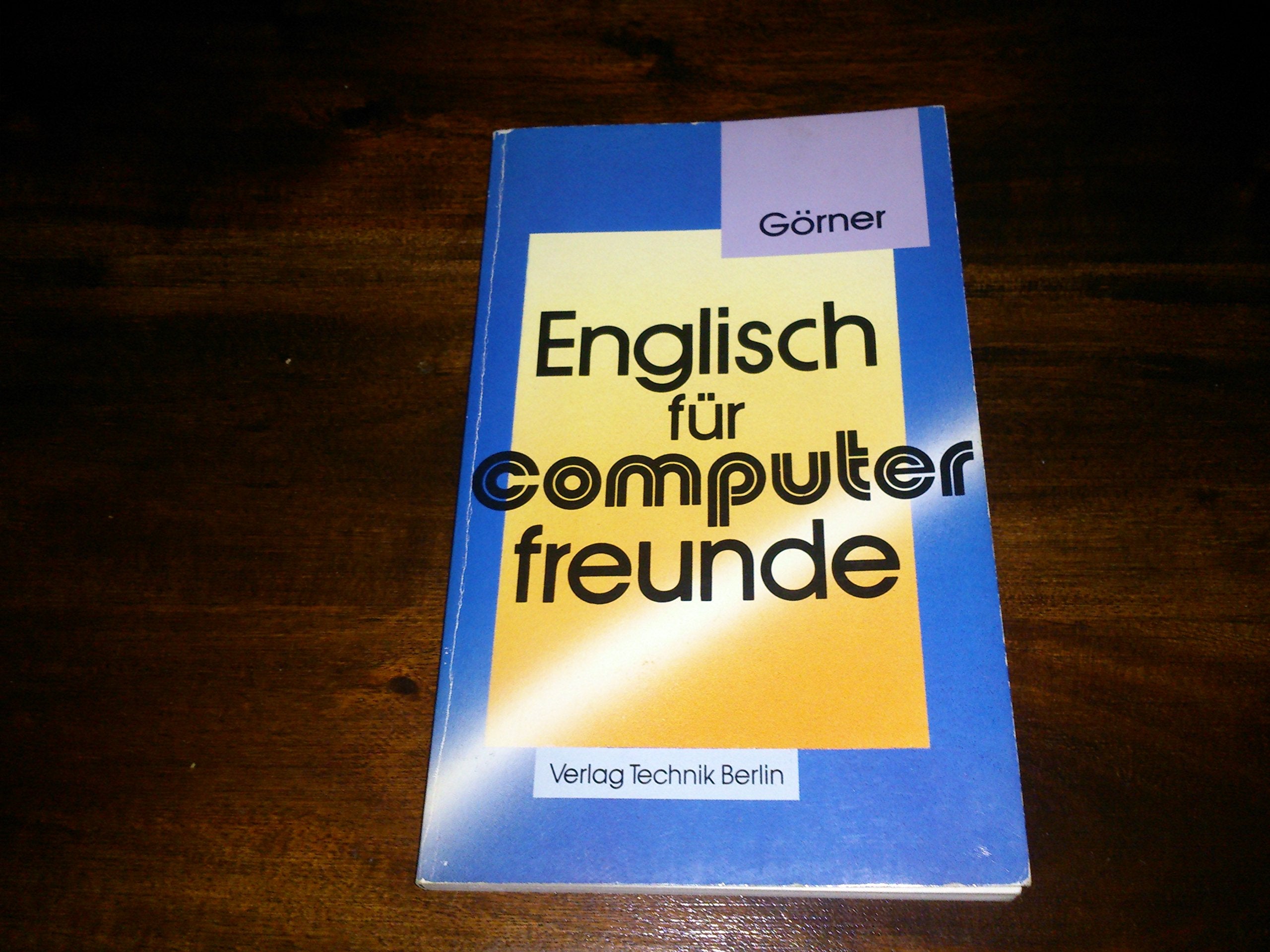 Englisch für Computerfreunde Foreign Languages ​​& Dictionaries