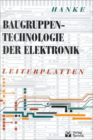 Baugruppentechnologie der Elektronik, Leiterplatten Business & Technology