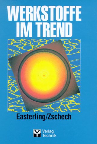 Werkstoffe im Trend Business & Technology Books