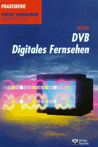 DVB - Digitales Fernsehen Media & Communication