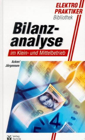 Bilanzanalyse im Kleinbetrieb und Mittelbetrieb Law