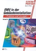 EMV in der Gebäudeinstallation: Probleme und Lösungen Business & Technology