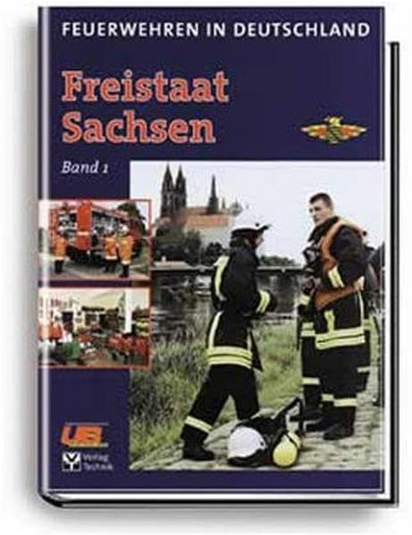 Feuerwehren in Deutschland, Bd.1, Sachsen Law