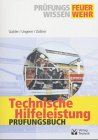 Technische Hilfeleistung: Prüfungswissen Law