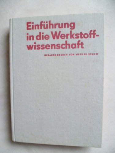 Product Image: Einführung in die Werkstoffwissenschaft.
