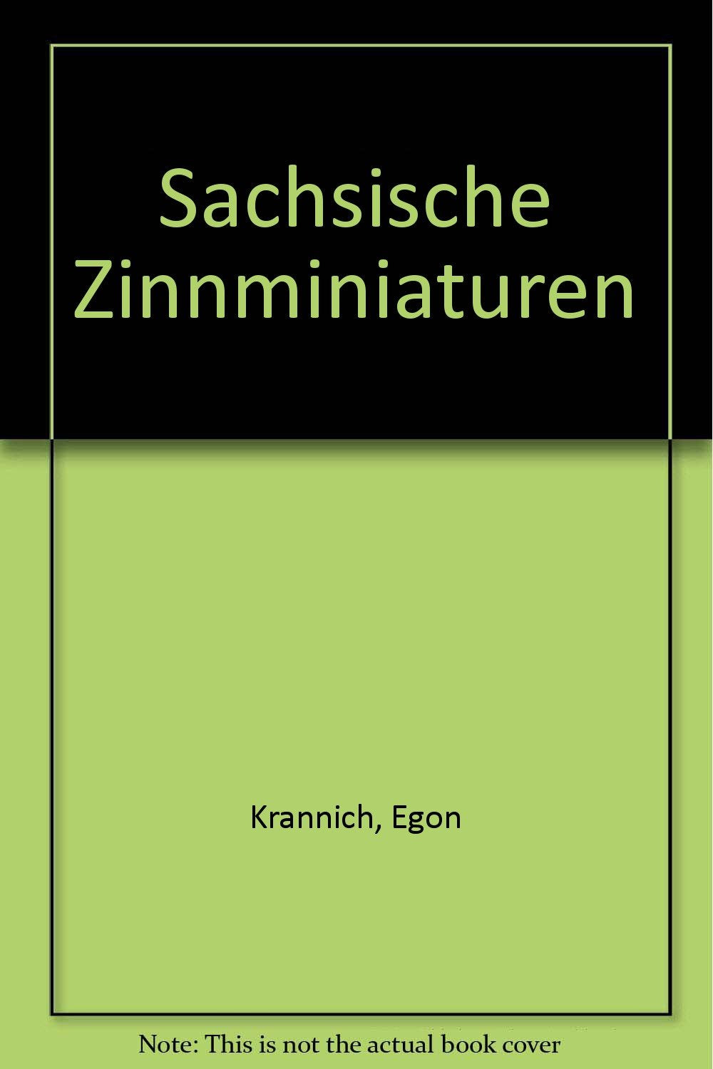 Sächsische Zinnminiaturen: Arbeitsbuch für Sammler Books