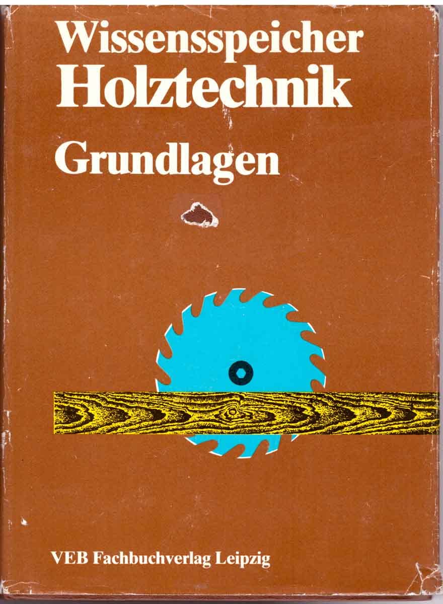 Product Image: Wissensspeicher Holztechnik. Grundlagen