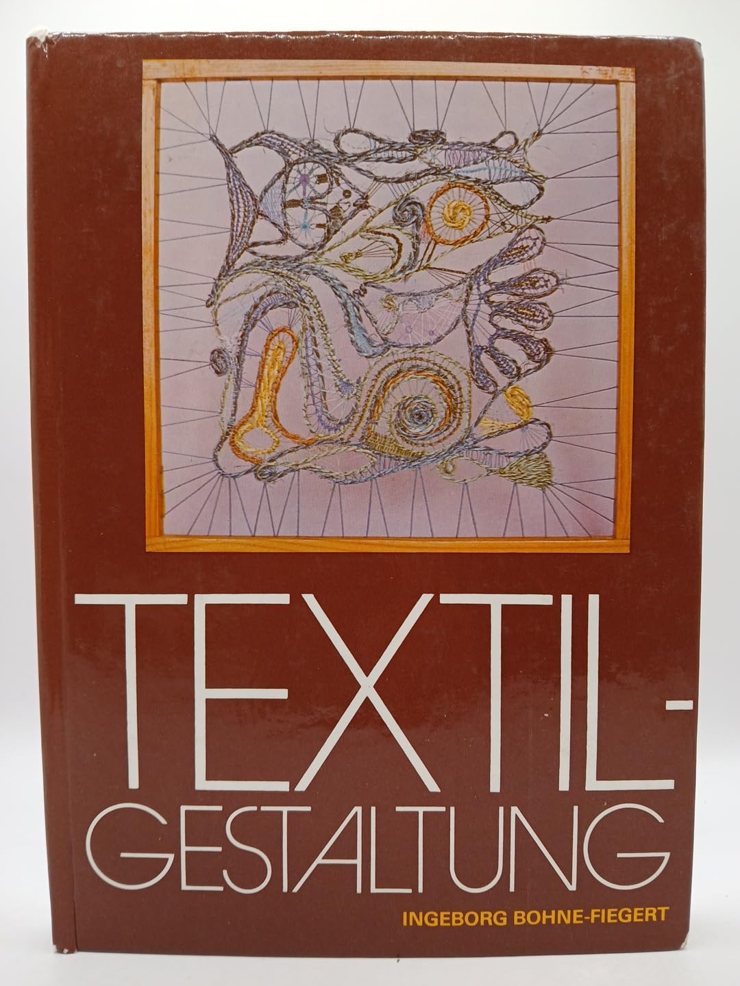 Textilgestaltung. Schöpferisches Gestalten mit Textilmaterial und Leder Hobbies & Crafts