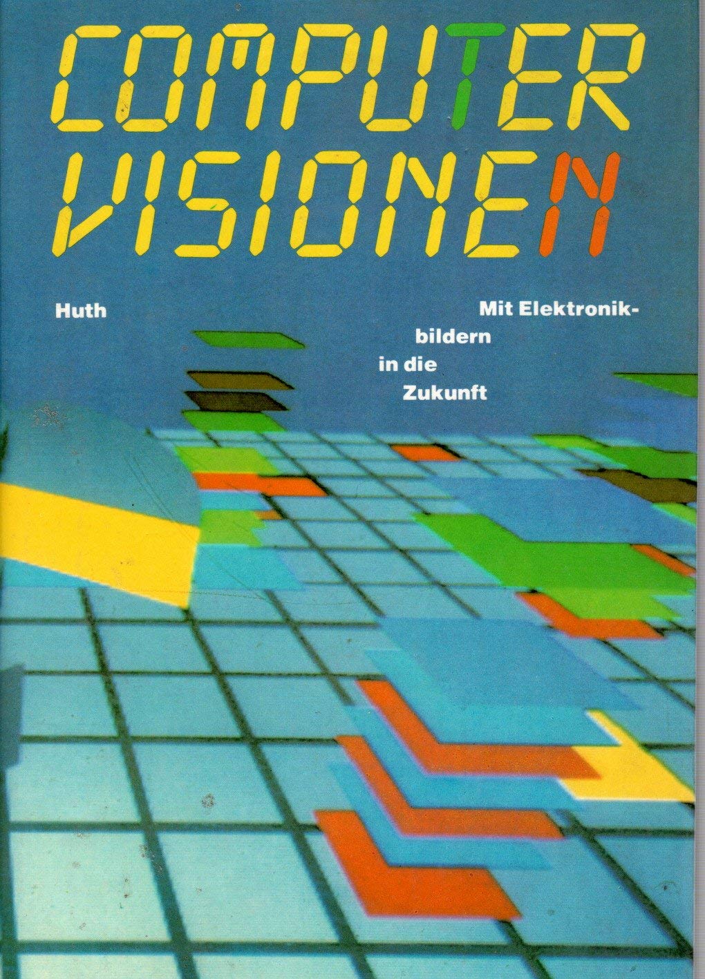 Computervisionen. Mit Elektronikbildern in die Zukunft Medicine