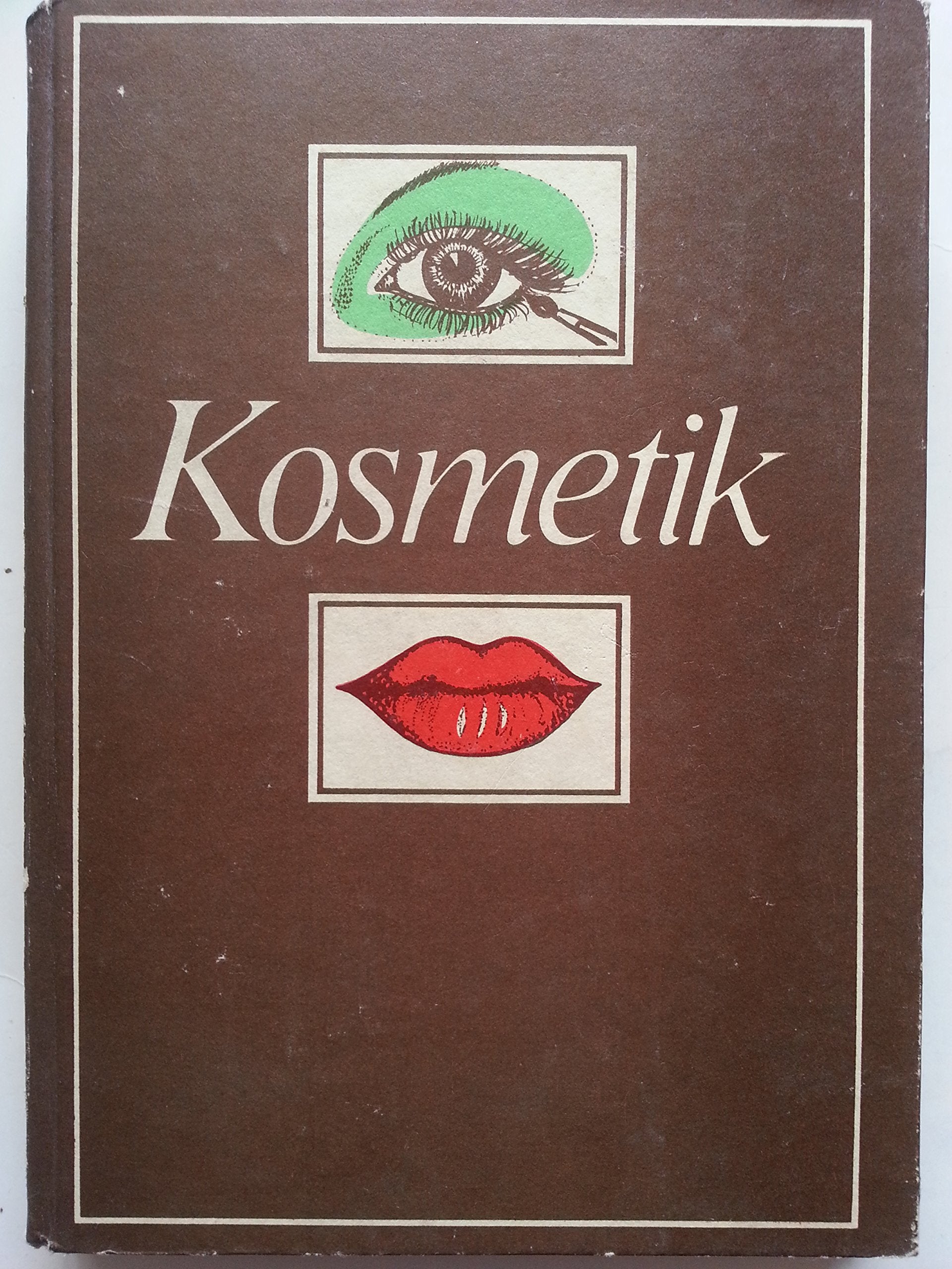Kosmetik Präperatekunde und theoretische Grundlagen der Berufspraxis Books