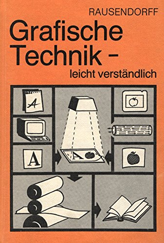 Grafische Technik- leicht verständlich Books