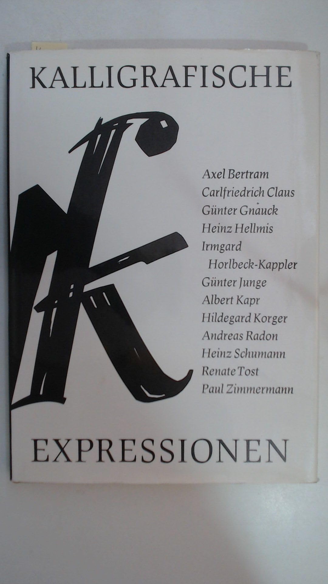 Kalligrafische Expressionen. Über die Kalligrafie in der Deutschen Demokratischen Republik Film, Art & Culture