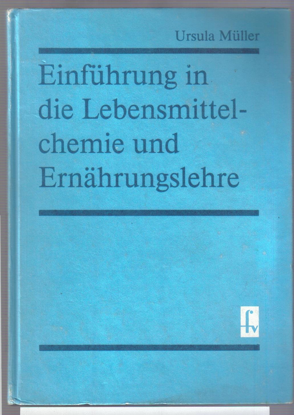 Einführung in die Lebensmittelchemie und Ernährungslehre Books