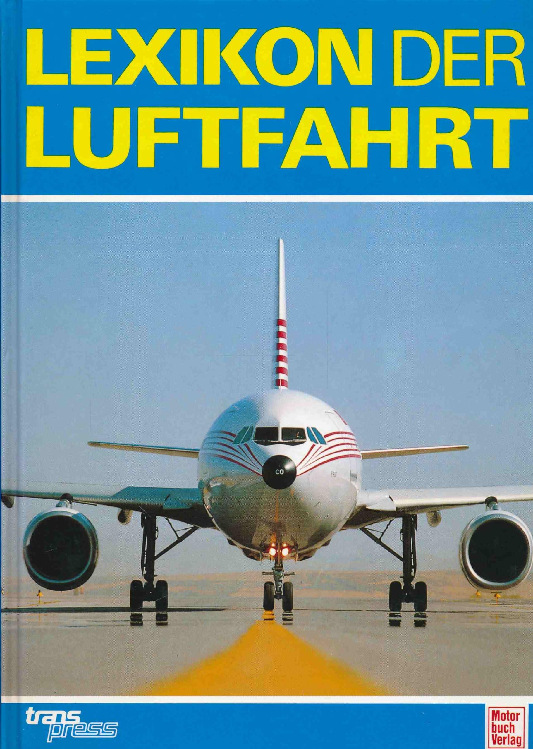 Lexikon der Luftfahrt Learning & Reference Books