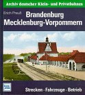 Archiv deutscher Kleinbahnen und Privatbahnen, Brandenburg, Mecklenburg-Vorpommern Business & Technology