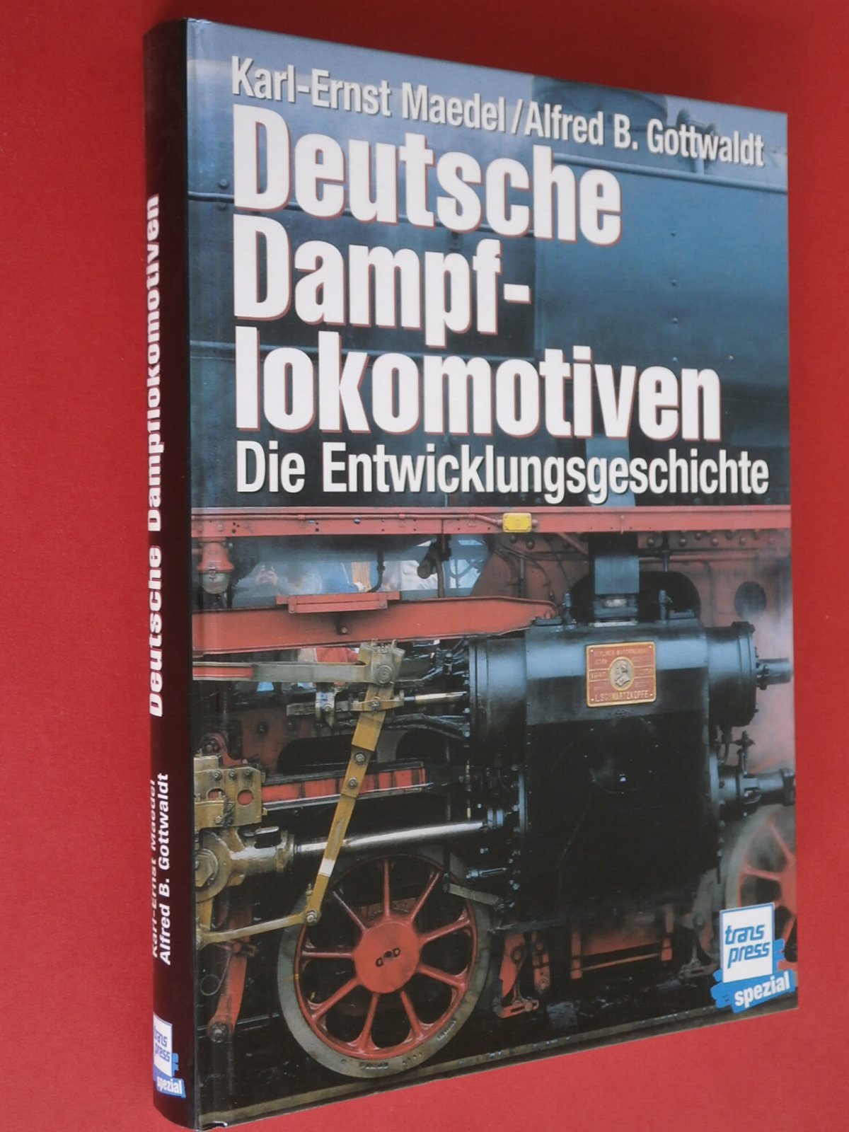 Deutsche Dampflokomotiven: Die Entwicklungsgeschichte Business & Technology