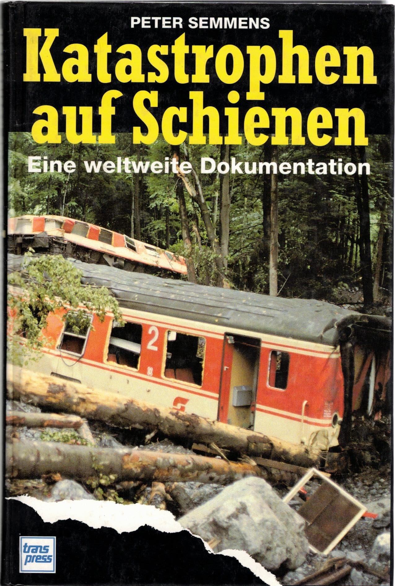 Katastrophen auf Schienen: Eine weltweite Dokumentation Business & Technology