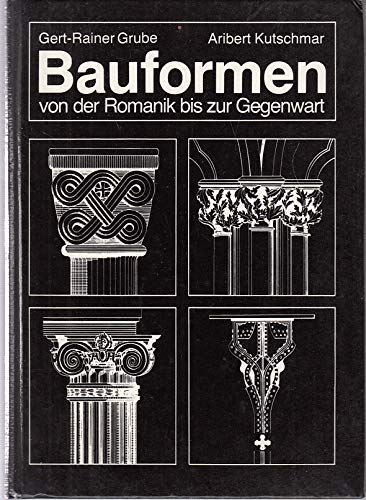 Bauformen von der Romanik bis zur Gegenwart Media & Communication Books