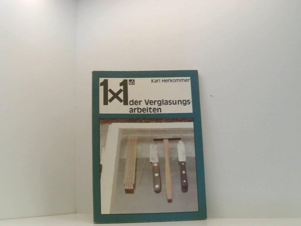1 x 1 der Verglasungsarbeiten Architecture Books