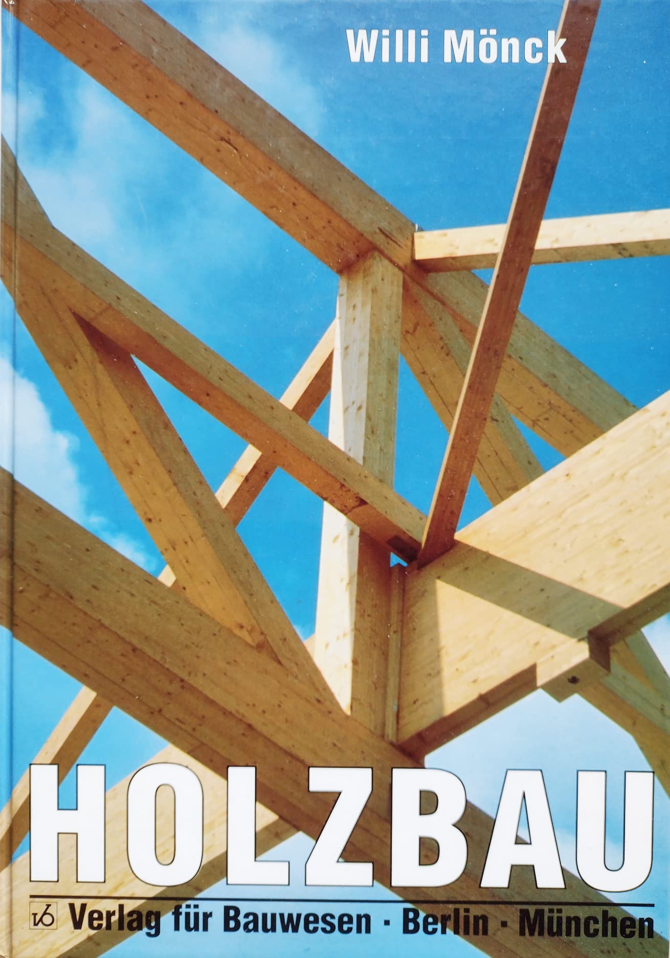 Holzbau. Grundlagen für Bemessung und Konstruktion Books