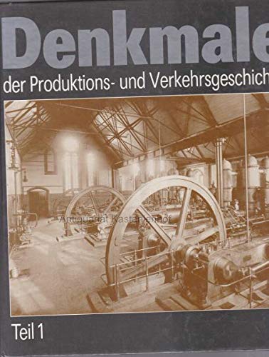 Denkmale der Produktions- und Verkehrsgeschichte, Teil 1 Books