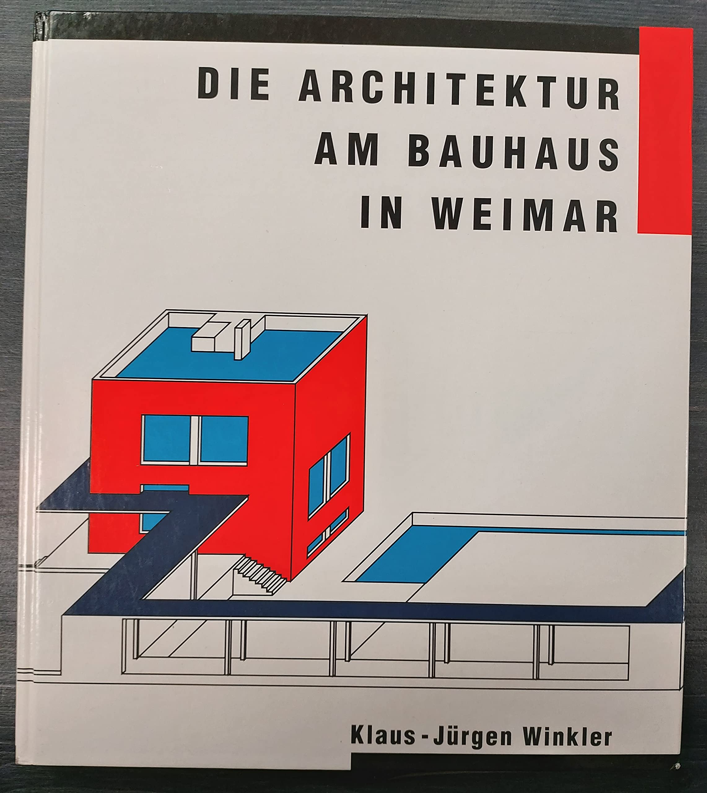 Die Architektur am Bauhaus in Weimar Architecture