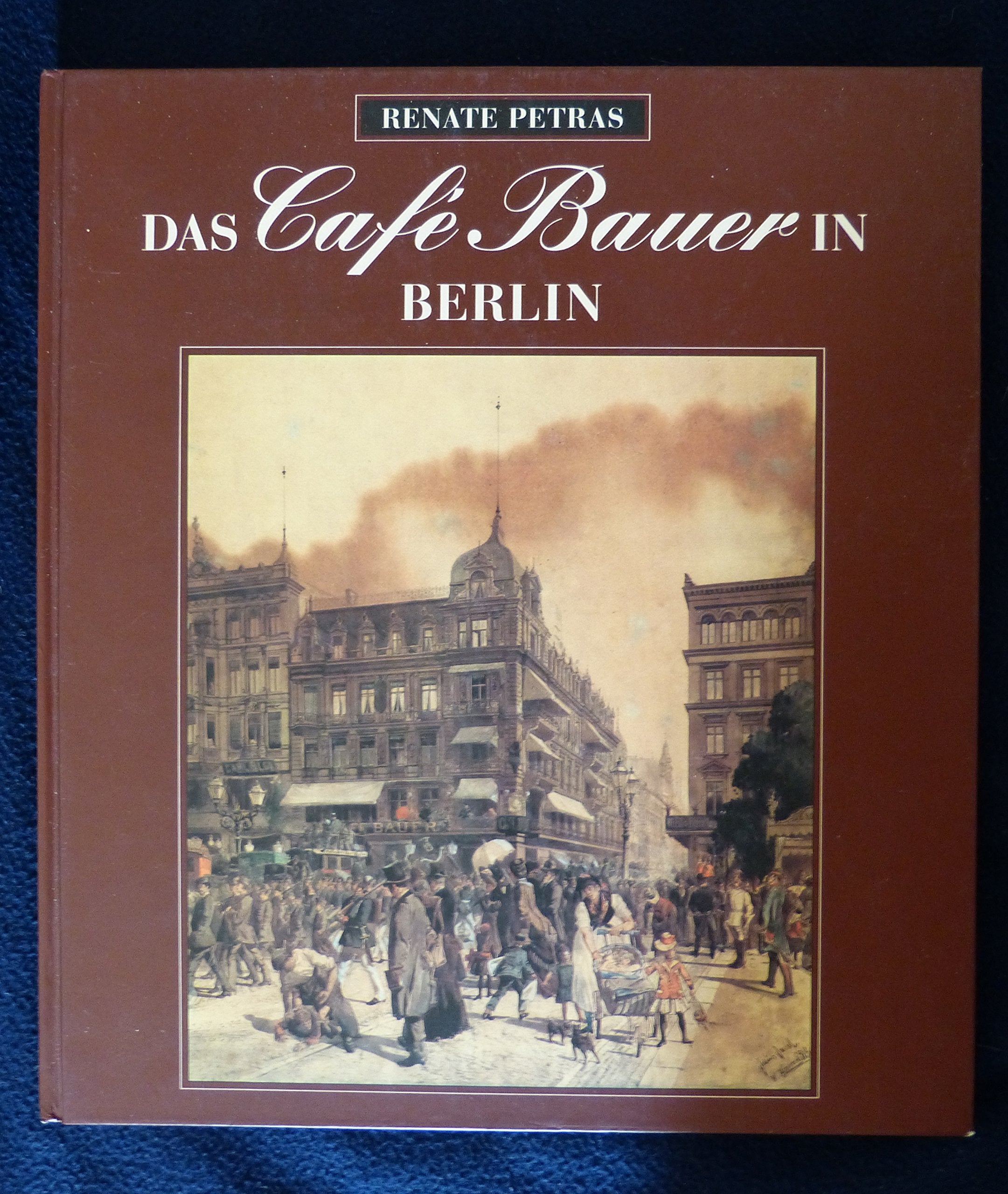 Das Café Bauer in Berlin Travel Books