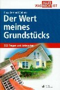 Alles was Recht ist: Paket: Nachbarrecht, Immobilienzwangsversteigerung, Der Wer meines Grundstücks Law
