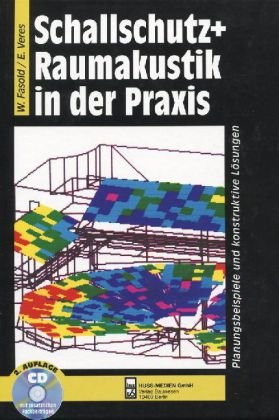 Schallschutz und Raumakustik in der Praxis: Planungsbeispiele und konstruktive Lösungen Architecture