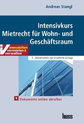 Intensivkurs Mietrecht für Wohn- und Geschäftsraum Law